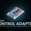 RunCam Control Adapter (637)
